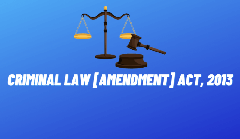 Criminal Law [Amendment] Act, 2013