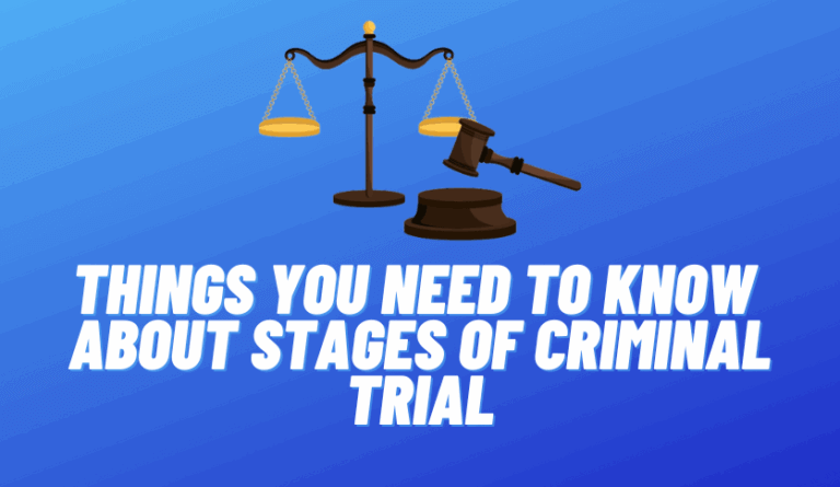 stages of criminal trial