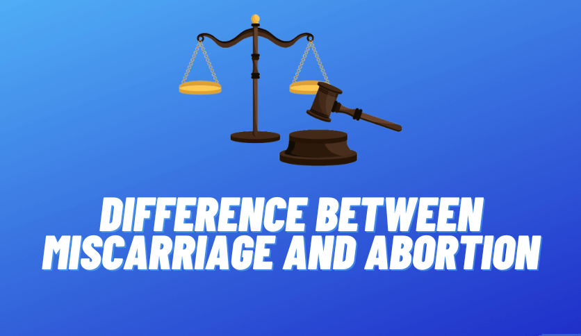 difference between miscarriage and abortion